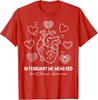 I februari bär vi rött CHD Hjärtsjukdom medvetenhet Dam T-shirt
