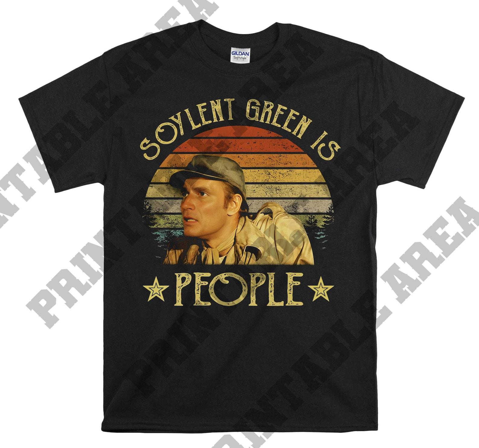 Soylent Green Charlton Heston Soylent Green is people Vintage Men Unisex T shirt, T shirt, T shirt MO413 3XL