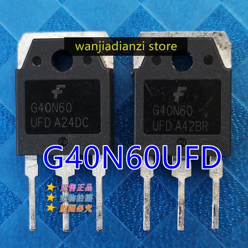 2PCS G40N60UFD Field effect IGBT tube G40N60D G40N60 40N60 Transistors, power tube, diode