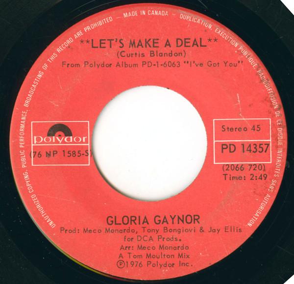 

7-дюймовая пластинка GLORIA GAYNOR - Let s Make A Deal / Let s Make Love PD14357 Polydor 1976 Канада Soul/Funk Б/у