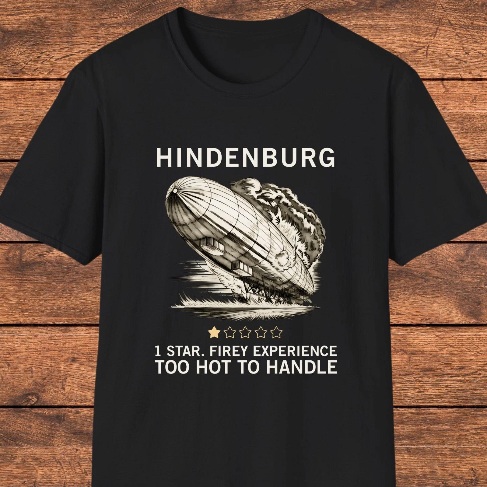 Men s and Women s T-shirts Hindenburg T-Shirt, Dark Humor Disaster Shirt, Vintage Airship, History Blimp S
