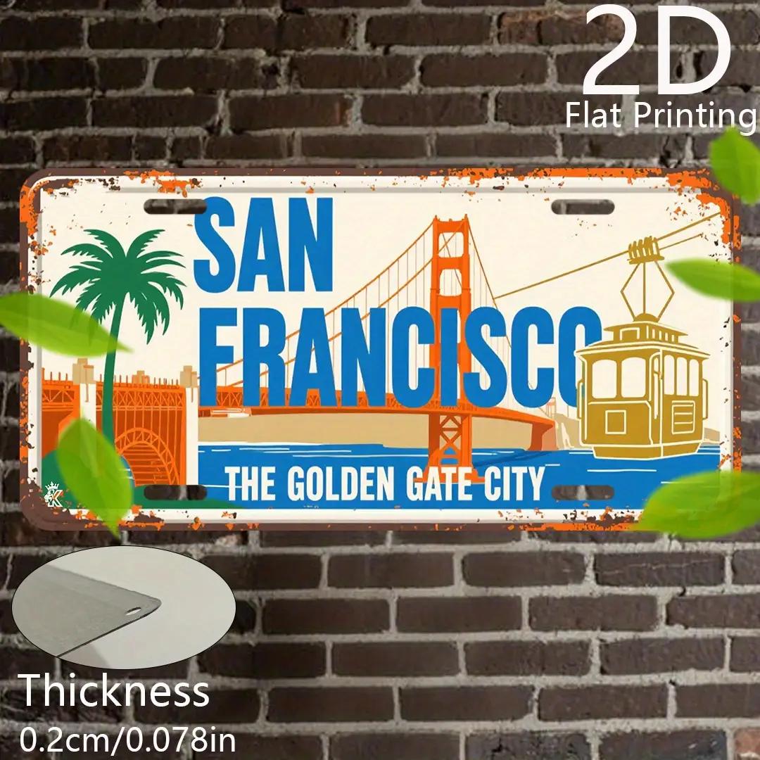 

HD Tin Sign Vintage San Francisco Golden Gate City License Plate Metal Wall Art Retro Golden Gate Bridge Cable Car Decor for B 15x30cm(5.9x7.8inch)