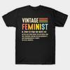 Men Black Print T-shirt Vintage Feminist - Empowerment Quote, Retro Feminism Art, Women'S Rights Gift No-Cut Transfer Paper Print Cotton Tshirt