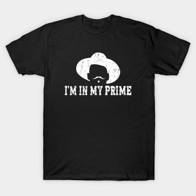 I'm In My Prime Vintage Style Graphic Cotton Short Sleeve T-Shirt