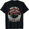 Vintage Retro Noah Was A Conspiracy Theorist Then It Rained T-Shirt