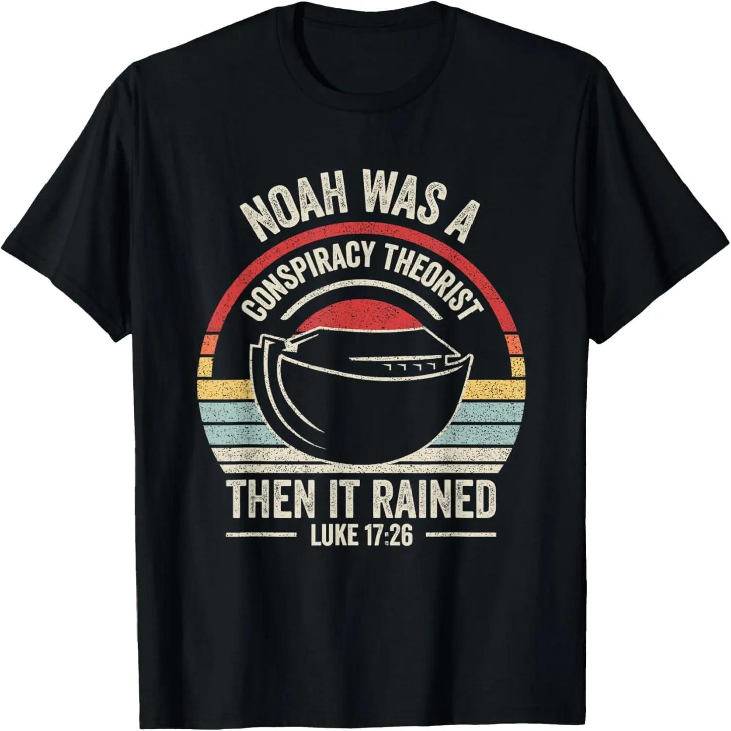Vintage Retro Noah Was A Conspiracy Theorist Then It Rained T-Shirt XXXXXL разноцветный