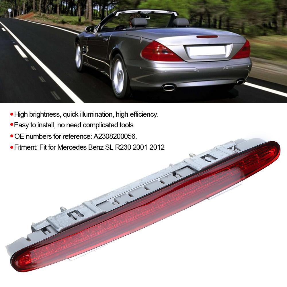 High Level Brake Light High Mount Brake Stop Light A2308200056 High Brightness Fit for  SL R230 01‑12 A2308200056
