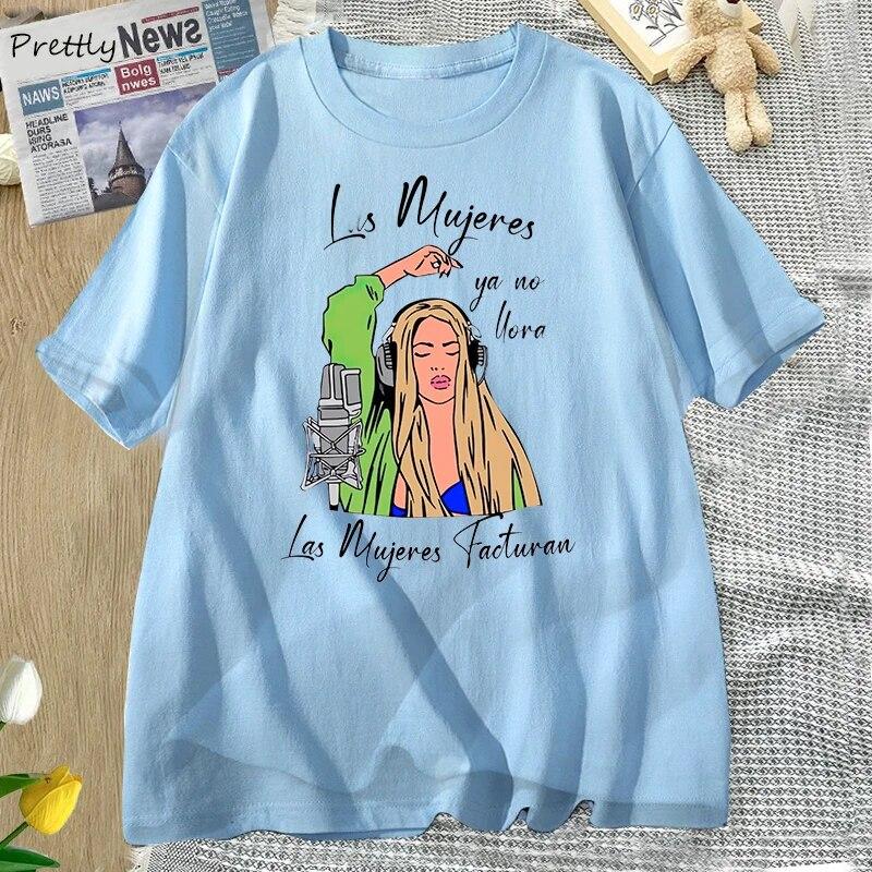Shakira Las Mujeres Ya No Lloran T Shirt for Women Cotton Black Karol G Tshirt Shakira Song Women Don't Cry Tee Shirt Streetwear Unisex