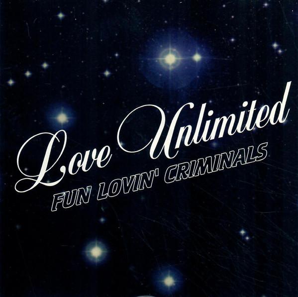 CD FUN LOVIN CRIMINALS Love Unlimited 708761366624 Virgin 1998 США Рок Б/у