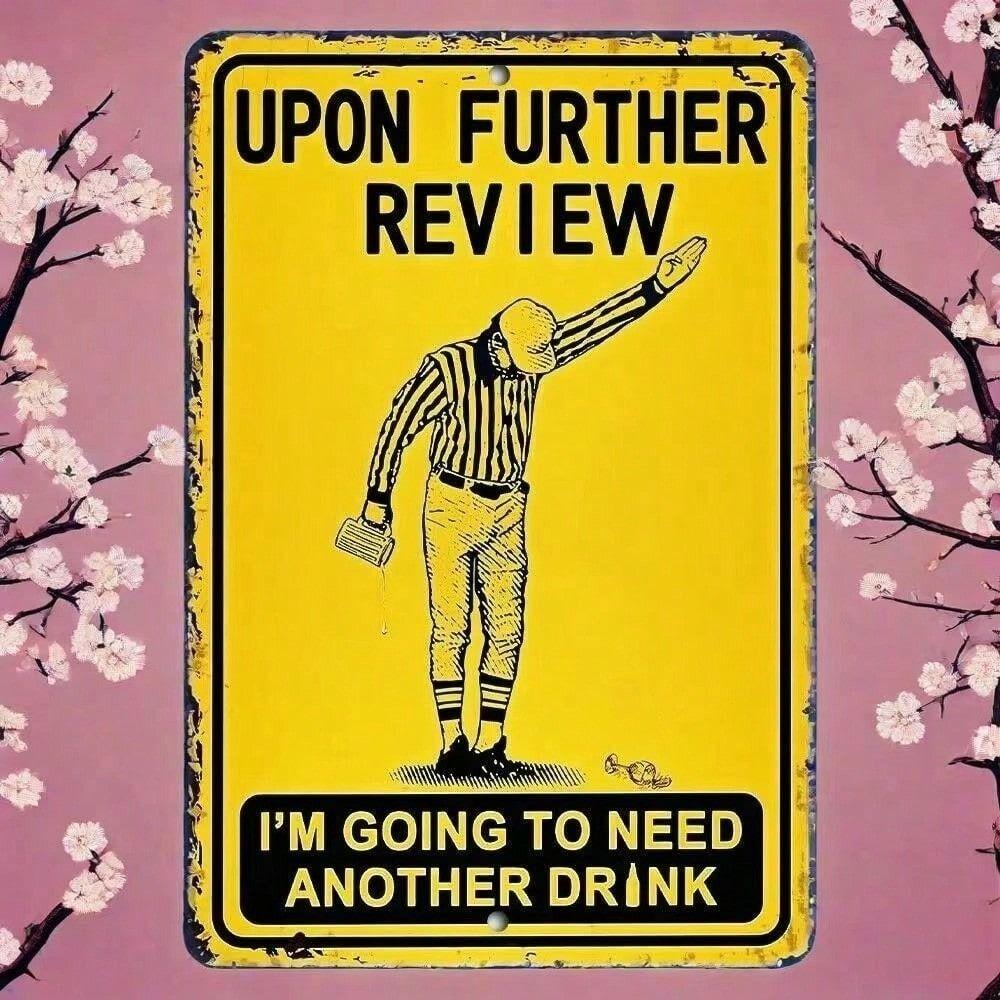

Metal Wall Art Football Referee Sign, Funny Bar Man Cave Decor 8x12 Inch