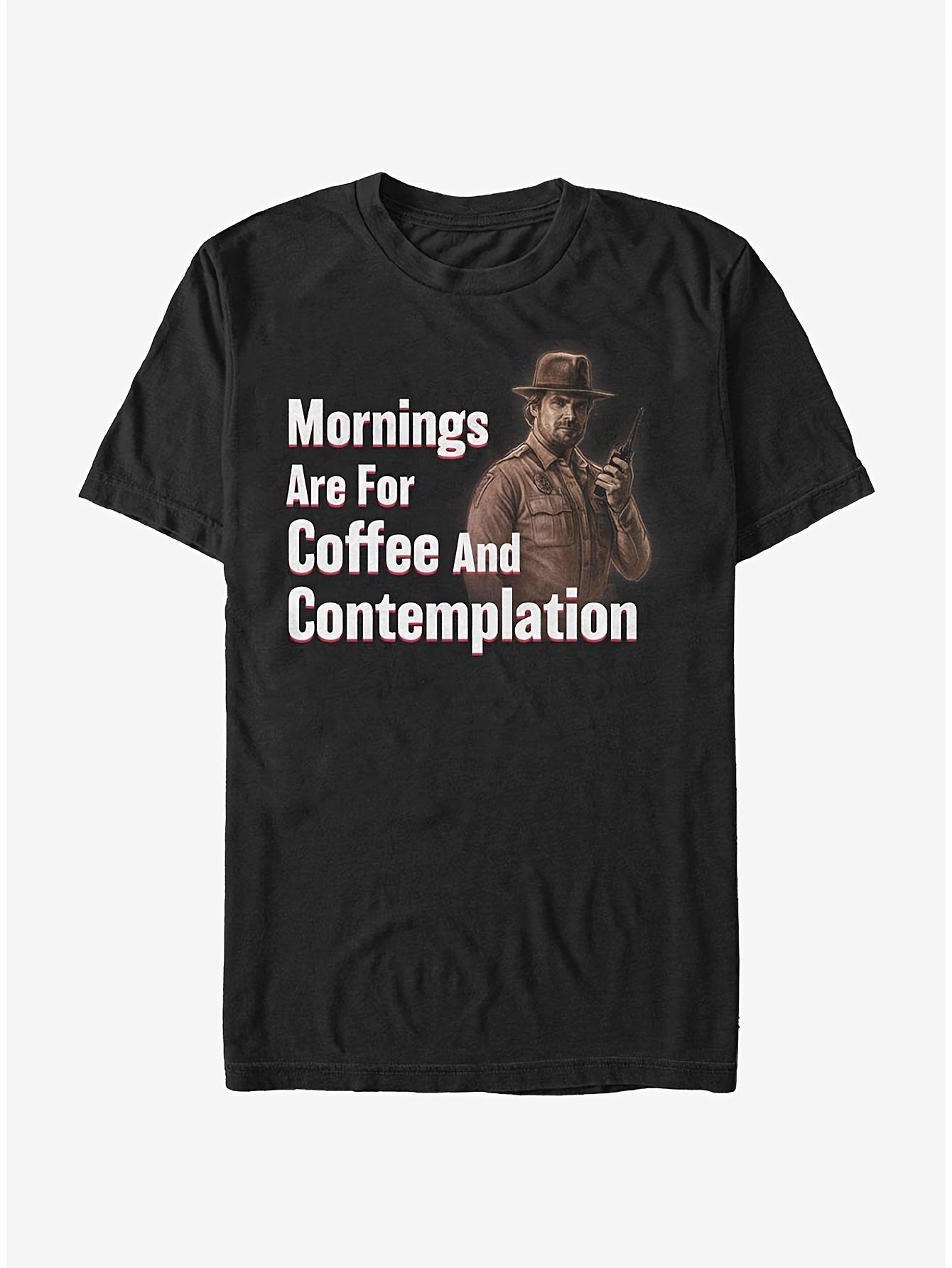 Stranger Hopper Coffee& Contemplation T-Shirt| Machine Washable L