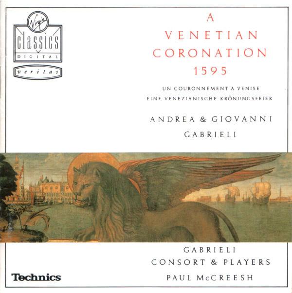 

CD GABRIELI CONSORT PLAYERS A Venetian Coronation 1595 VC791110226028 Virgin Classics 1990 Non Japan Classical Used