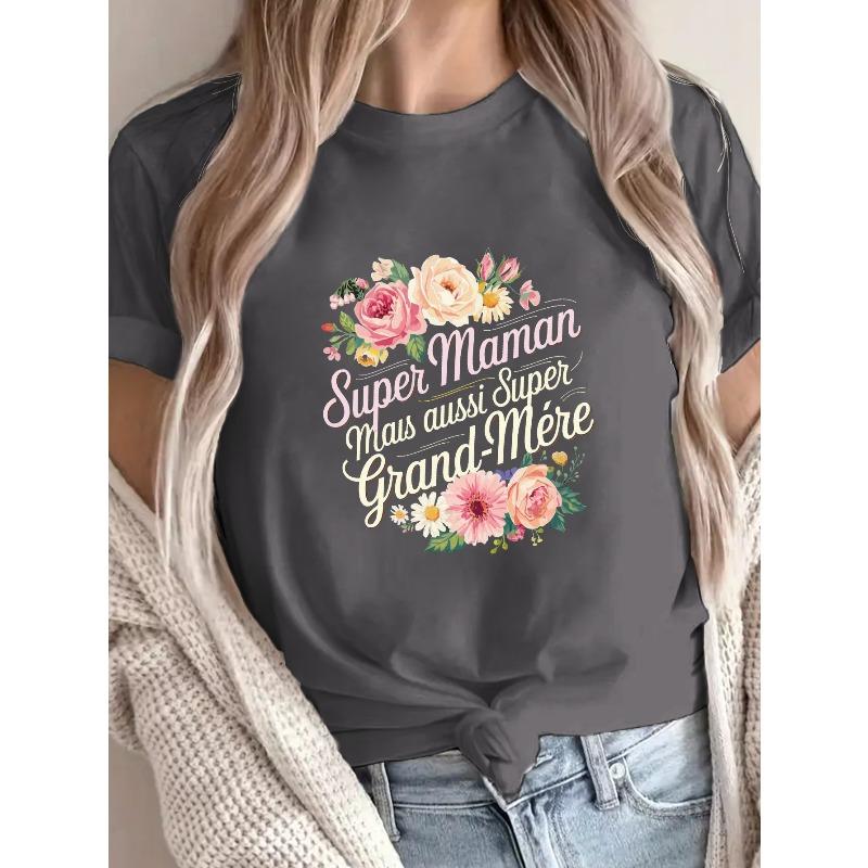 Ein blumiger französischer Spruch für eine Großmutter, perfekt für ein lässiges kurzärmeliges T-Shirt für Frühling und Sommer, entworfen für Frauen