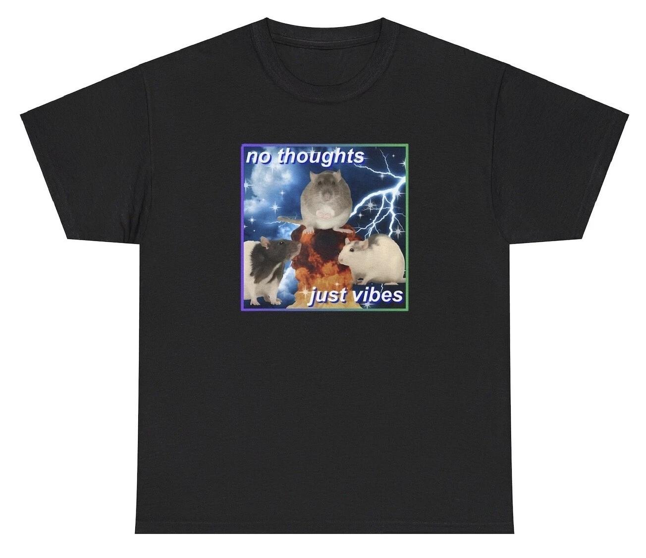 No Thoughts Just Vibes Rat Graphic T Shirt Funny Cringe Weirdcore Cursed Tee 4XL