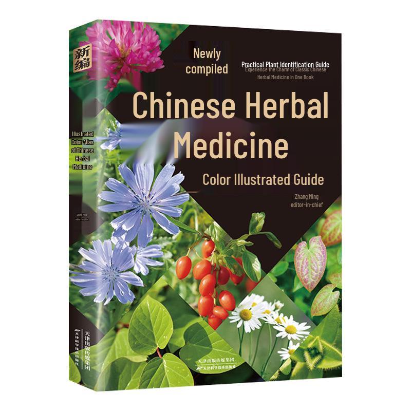 Illustrated Guide: Genuine & Practical Handbook of Chinese Herbal Medicine