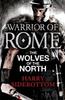 Warrior of Rome V The Wolves of the North by Harry Sidebottom Paperback Book 9780141046174