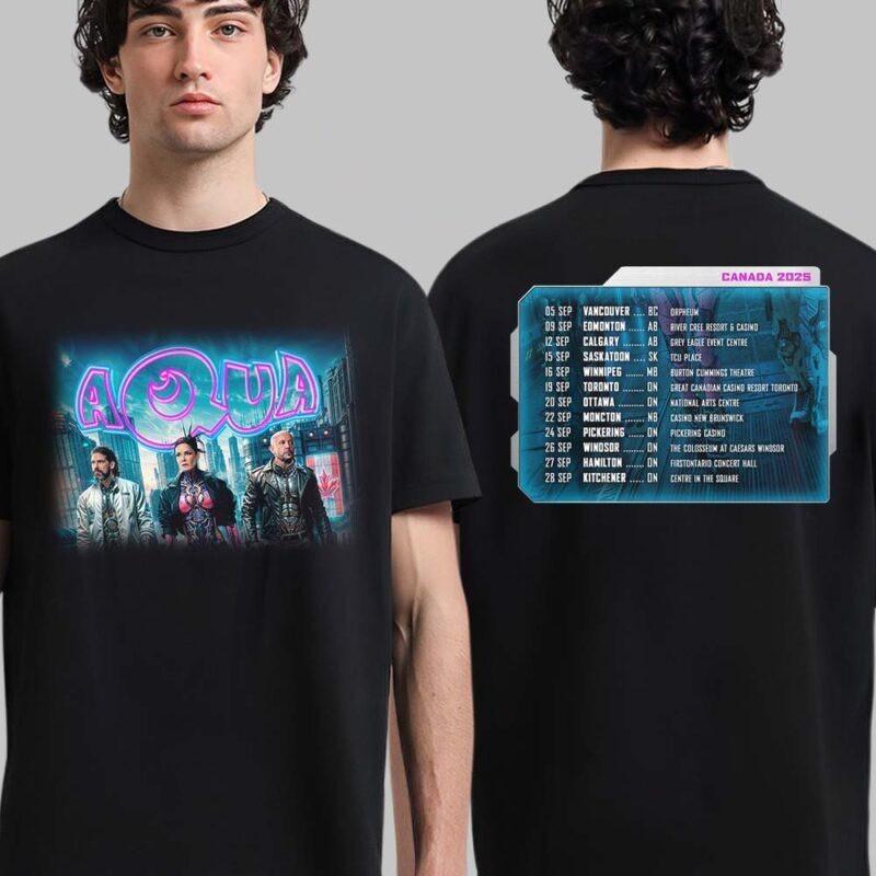 

Aqua Canada 2025 Tour Cities Dates Two Sided T-Shirt M