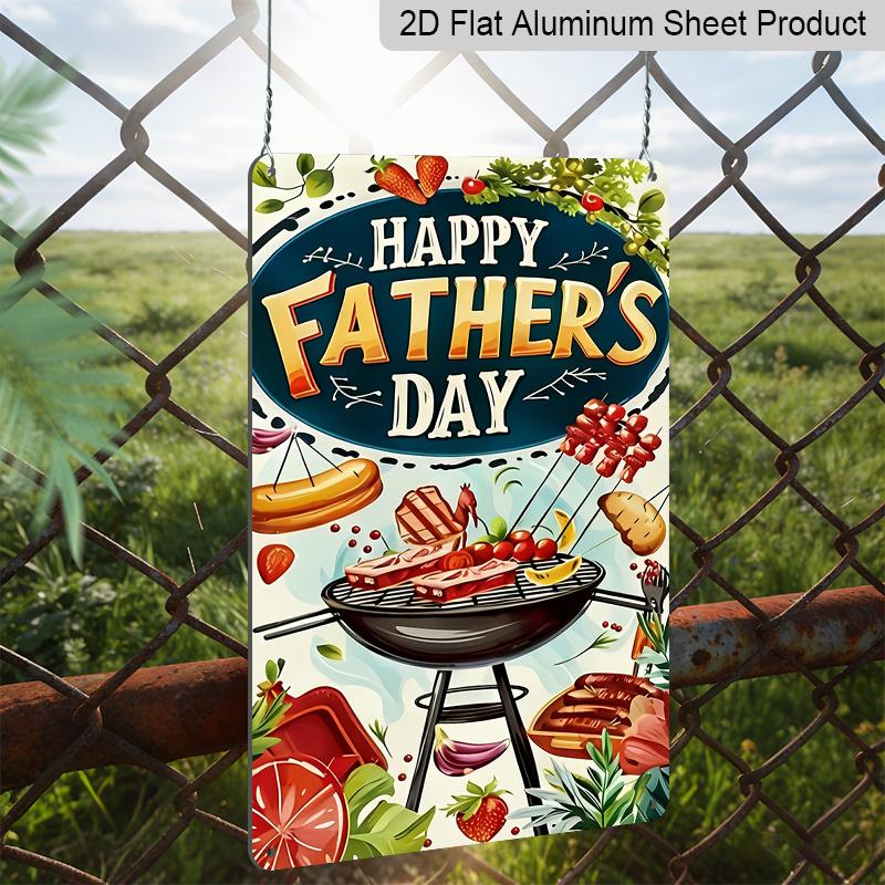 2D Flat, 1pc BBQ Grilling Father's Day Metal Wall Art Sign "Happy Father's Day" - 8*12 Inch Aluminium Rustic Home Decor, Patio Wall Art, Sweet Gift