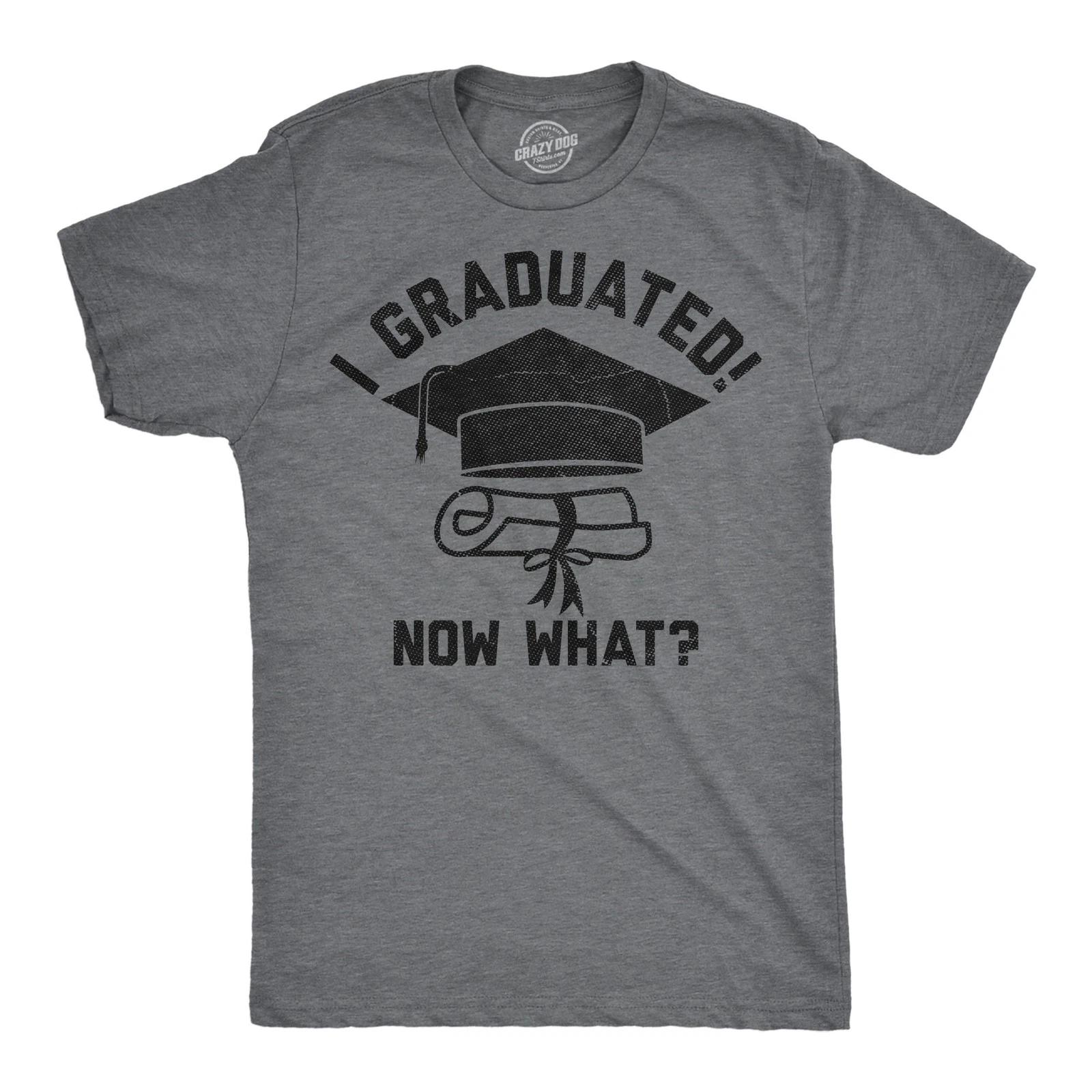 Mens Funny T Shirts I Graduated Now What Sarcastic Graduation Graphic Novelty XXL