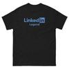 Linkedin Legend Funny Corporate T Shirt Finance Bro