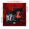 [OK’ Episódio 1 : OK Não] 5º Álbum EP