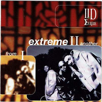 CD II D EXTREME - From I Extreme II Another GASD11416 Gasoline Alley  1996 US Rap & Hip-Hop/R&B Used