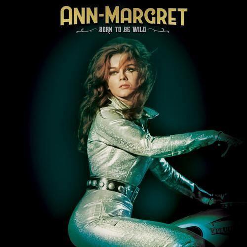 Ann-Margret - Ann-Margret: Born to Be Wild [COMPACT DISCS]