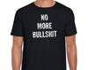 No More Bullshit - WornFree Original Unisex T-Shirt