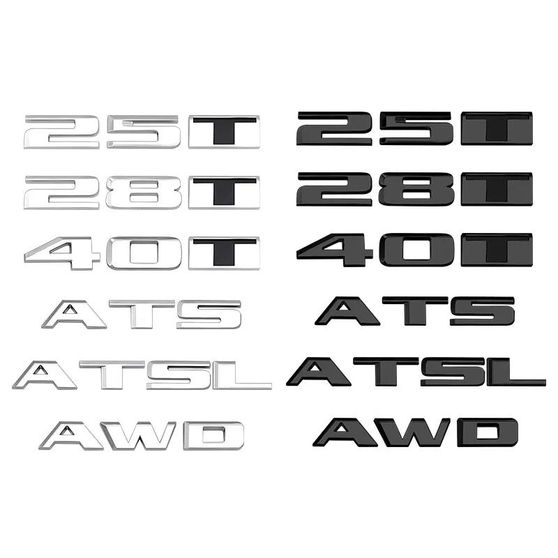 cwjtsb1 3D letter ABS Car Rear Trunk Emblem ATS AWD 25T 28T 40T Badge Accessories For Cadillac CT4 CT5 CT6 CTS XT4 XT5 XT6 XTS ATS