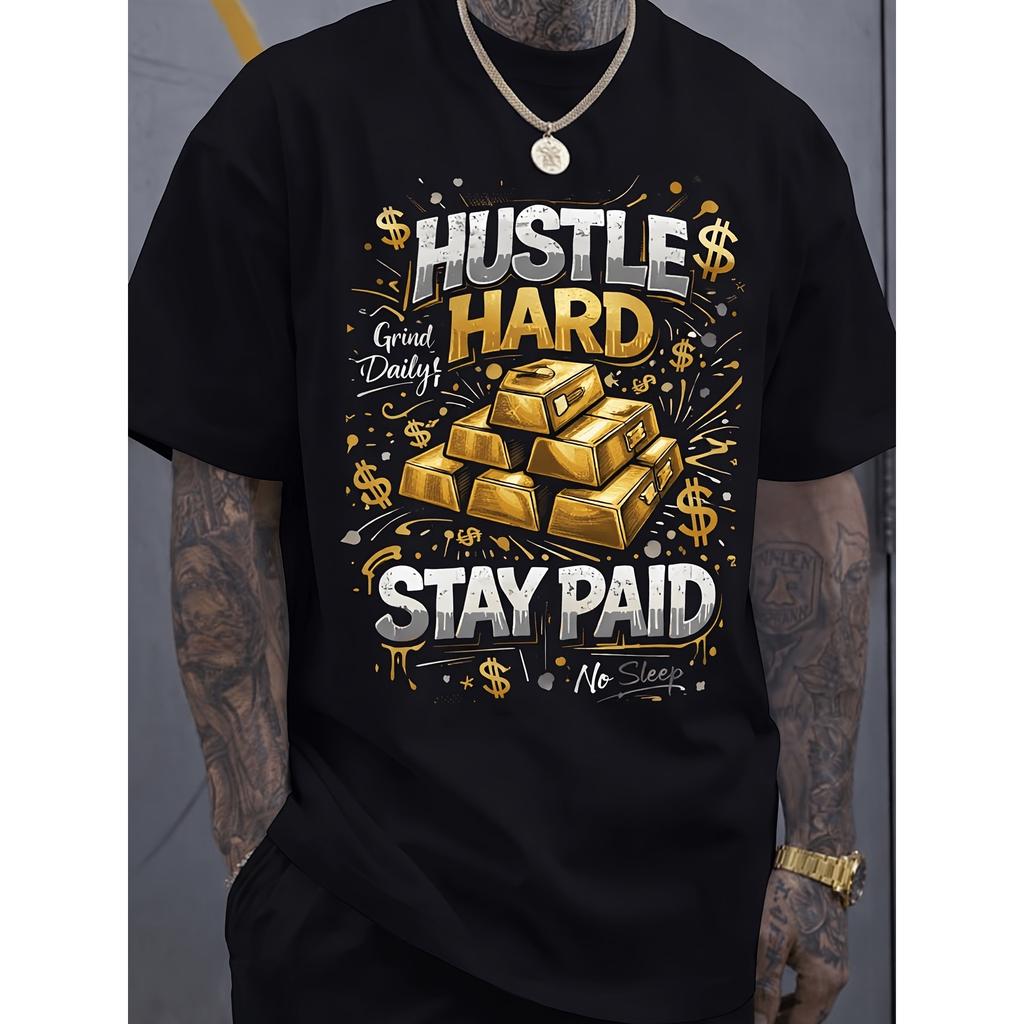 Hustle Hard Stay Paid Gold Bar Graphic Cotton T-Shirt for Men Casual Streetwear