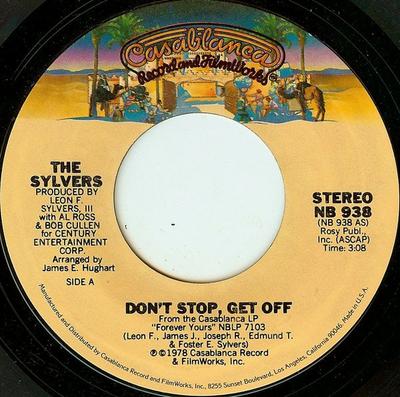 7inch Record SYLVERS - Don't Stop, Get Off NB938 Casablanca 1978 US Soul/Funk Used