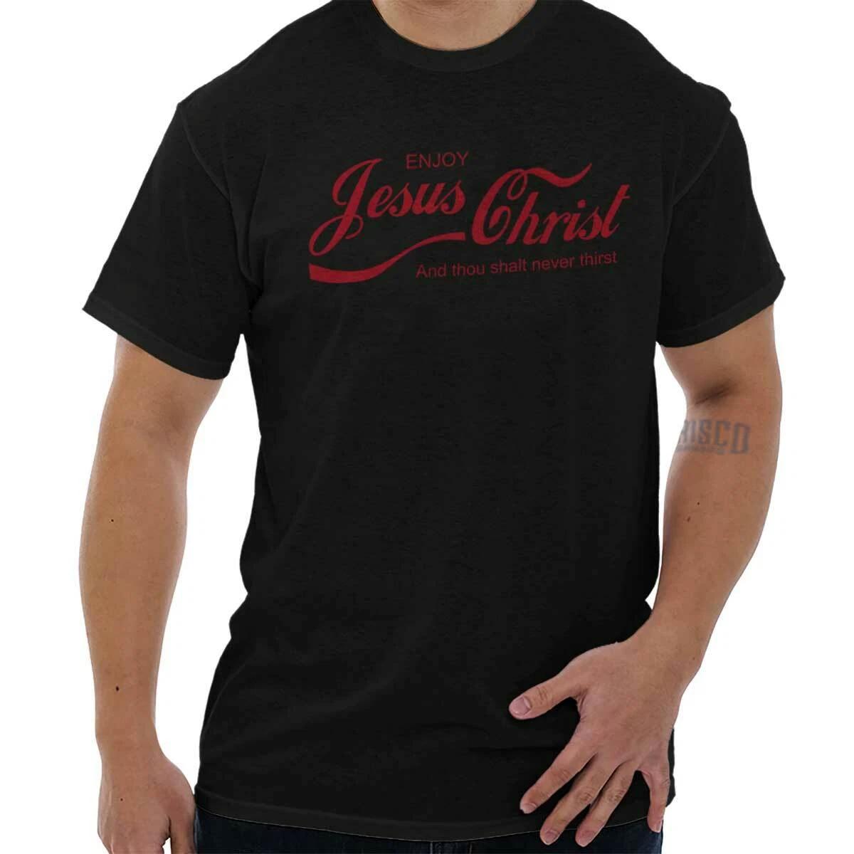 Christian Enjoy Jesus Christ Never Thirst Womens or Mens Crewneck T Shirt Tee XL