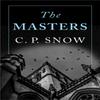The Masters by C. P. Snow Paperback Book 9781509864256