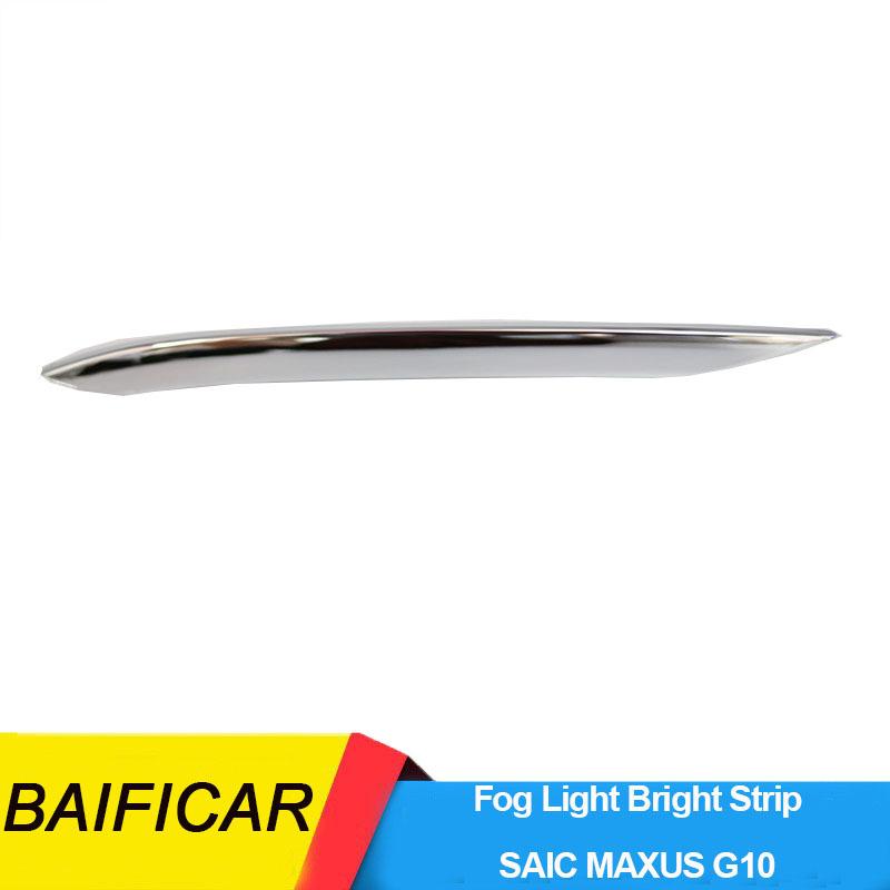 Baificar Brand New Front Bumper Fog Light Frame Silver Decorative Bright Strip For SAIC MAXUS G10 Left-1 Piece