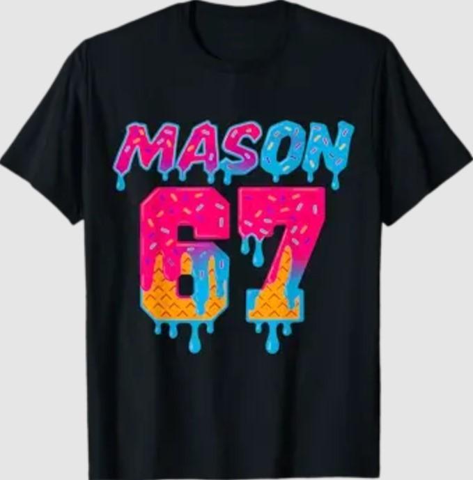 Six Seven Ice Cream Drip Sport 67 Mason Meme T-Shirt Unisex T-Shirt S