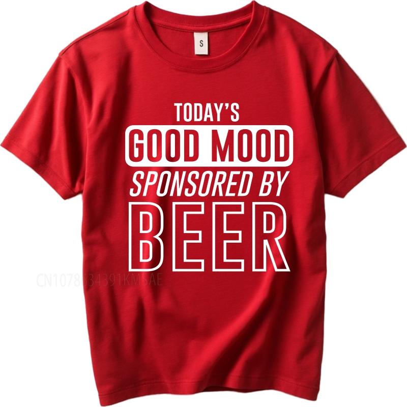 new cotton tshirt Brand summer Men t shirt Todays Good Mood Sponsored By Beer Short Sleeve Adult ONeck tops male teeshirt