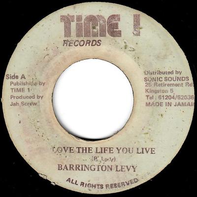7inch Record BARRINGTON LEVY - Love The Life You Live NONE Time 1 Records 1989 Jamaica Reggae, Ska & Dub Used