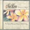 CD NA LEO PILIMEHANA  Hawaiian Lullaby Complete Edition VICP62768 VICTOR 2004 Japan World Music Used