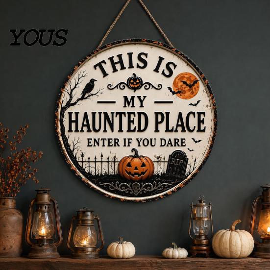 Fall Door Decoration Halloween Sign, This Is My Haunted Place Festival Weatherproof Sign Decorative Hanging Plaque, Metal Wall Art Decor Front