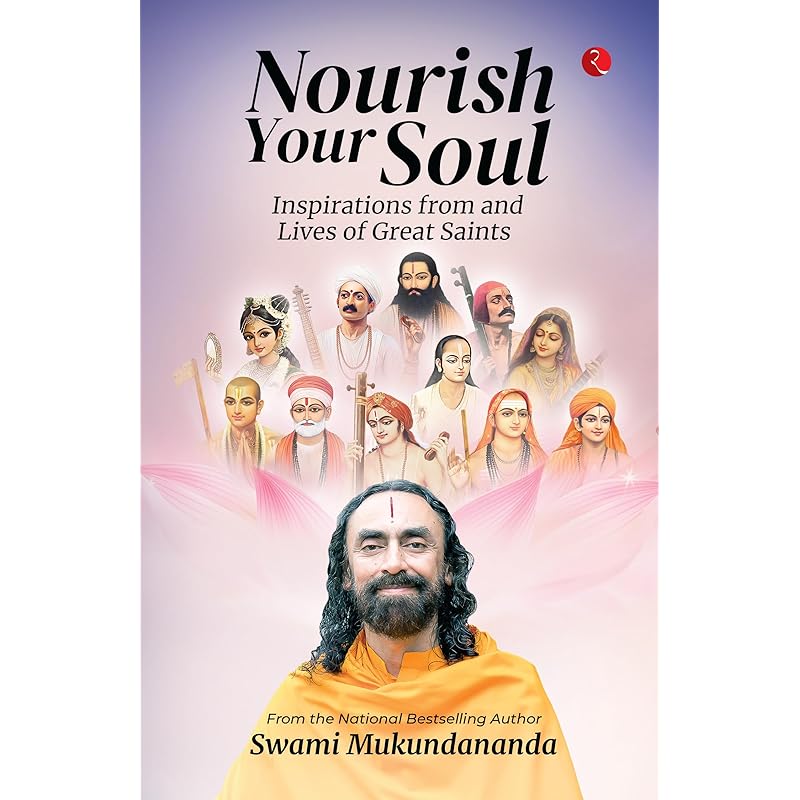 Nourish Your Soul: Inspirations from and Lives of Great Saints