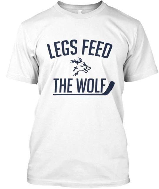 Legs Feed The Wolf T shirt Made in the USA Size S to 5XL 3XL