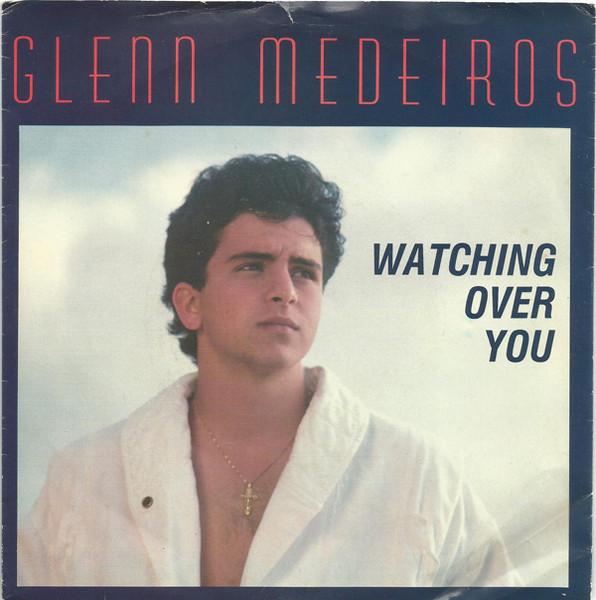 

7inch Record GLENN MEDEIROS Watching Over You AM314 AMHERST 1987 US Pop Used