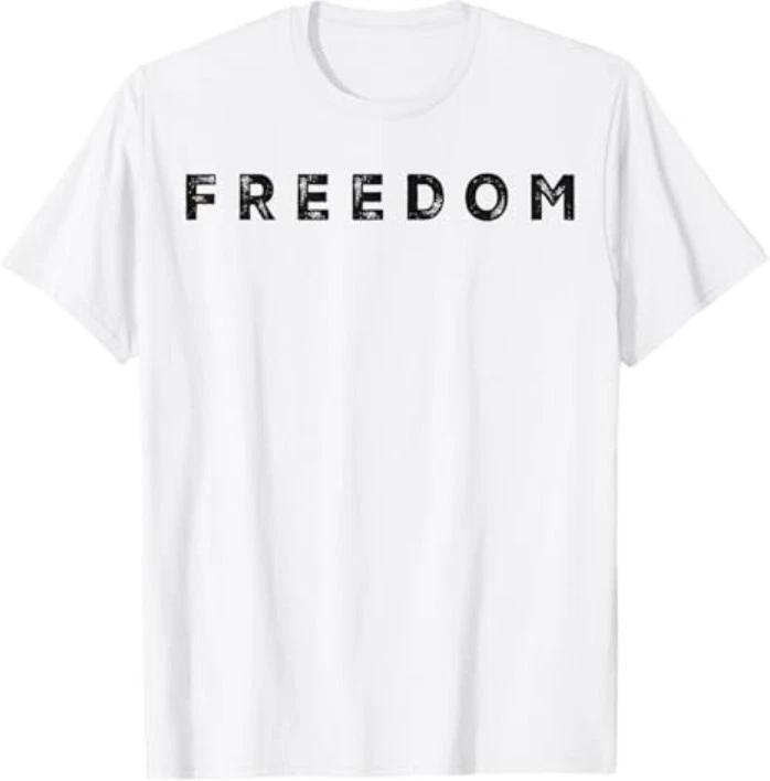 freedom white Shirt freedom T-Shirt 4XL