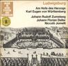 LP Record JOHANN FLORIAN DELLER NICCOL JOMM  Ludwigsburg  Am Hofe Des Herzogs K 91114 Columbia Germany Classical Used