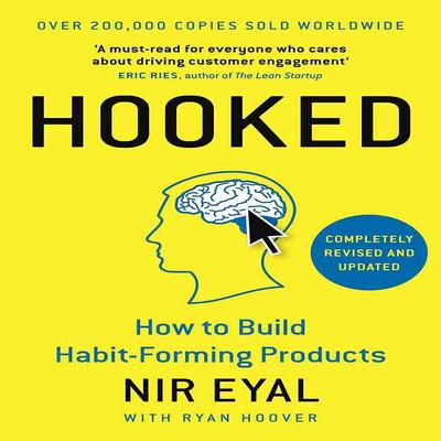 Süchtig: So entwickeln Sie gewohnheitsbildende Produkte (Taschenbuch)- Nir Eyal