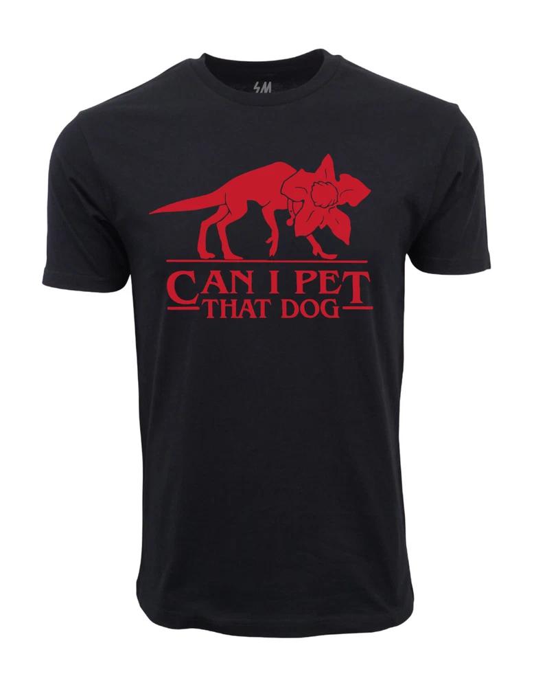 Can I Pet That Dog Graphic T Shirt S