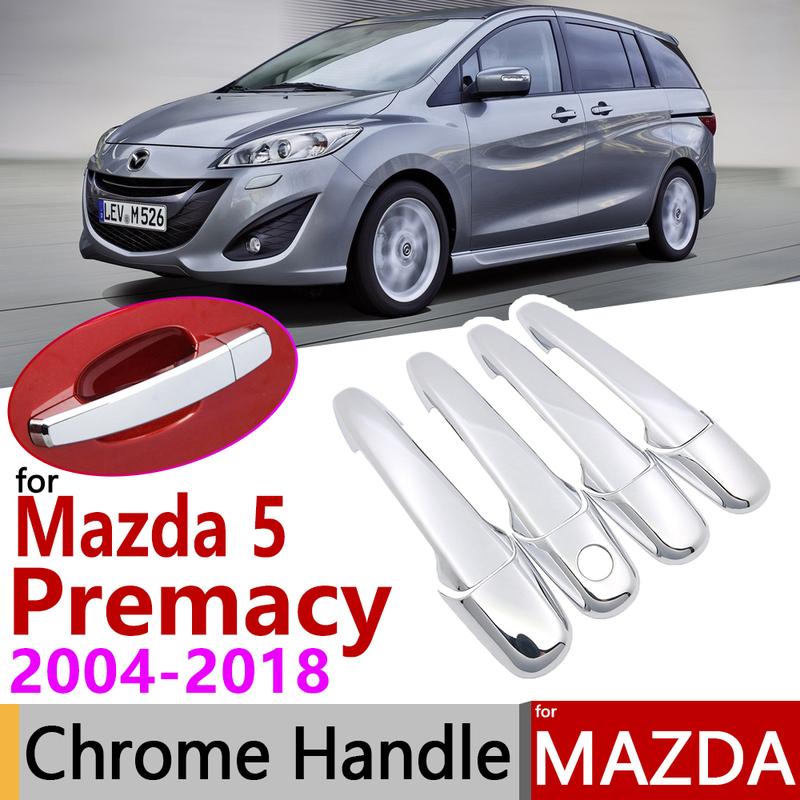 For Mazda 5 Premacy 2004~2018 Chrome Door Handle Cover Car Accessories Stickers Trim Set of 4Door 2005 2008 2011 2014 2015 2017