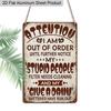 2D Flat 1pc Aluminum Sign Attention I Am Out of Order Until Further Notice Funny Sarcastic Wall Decor Plaque for Home Office Bedroom