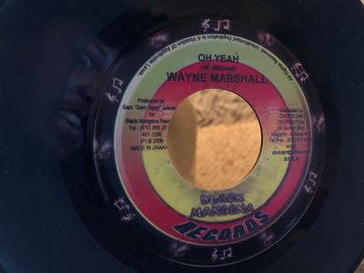 7inch Record WAYNE MARSHALL - Oh Yeah NONE Black Mangena 2006 Jamaica Reggae, Ska & Dub Used