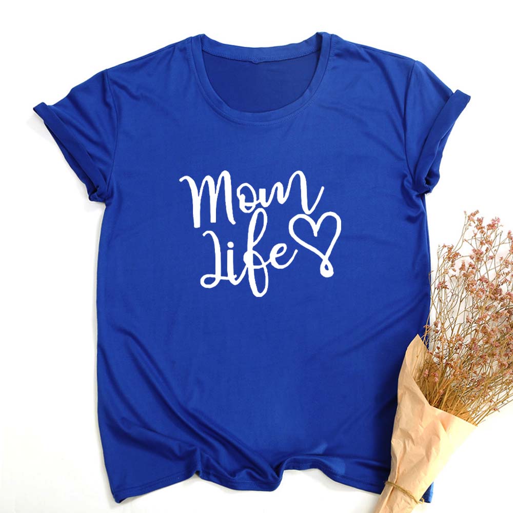 Mom Life Heart Letters Print Women Shirt Cotton Casual Funny Female Harajuku O Neck T Shirt
